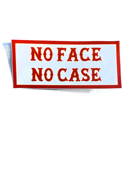 No Face No Case sticker